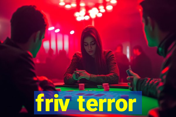 friv terror